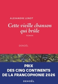Téléchargement ebook gratuit anglais Cette vieille chanson qui brûle