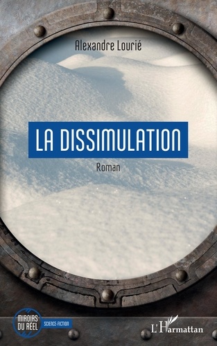 Alexandre Lourié - La dissimulation.
