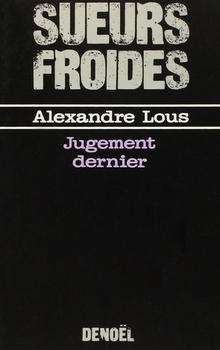 Alexandre Lous - Jugement dernier.