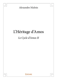 L'héritage d'amos