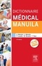 Alexandre Manuila et Ludmila Manuila - Dictionnaire médical Manuila.