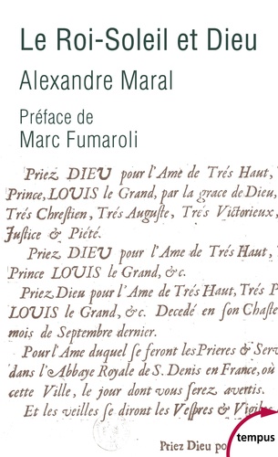 Le Roi-Soleil et Dieu. Essai sur la religion de Louis XIV