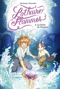 Lothaire Flammes Tome 4