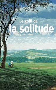Le goût de la solitude