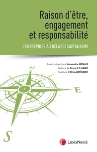 Alexandre Menais - Raison d'être des entreprises et sociétés à mission - L'entreprise au-delà du capitalisme.