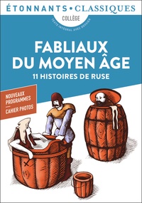 Alexandre Micha - Fabliaux du Moyen Age - 11 histoires de ruse.