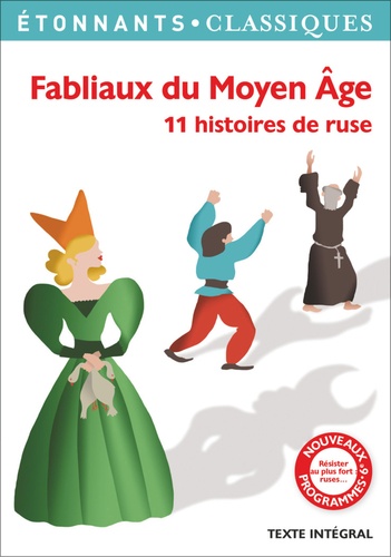 Fabliaux du Moyen Age. 11 histoires de ruse