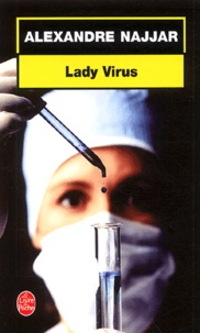 Alexandre Najjar - Lady Virus.