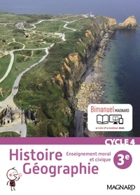 Alexandre Ployé - Histoire géographie, enseignement moral et civique 3e cycle 4 - Bimanuel.
