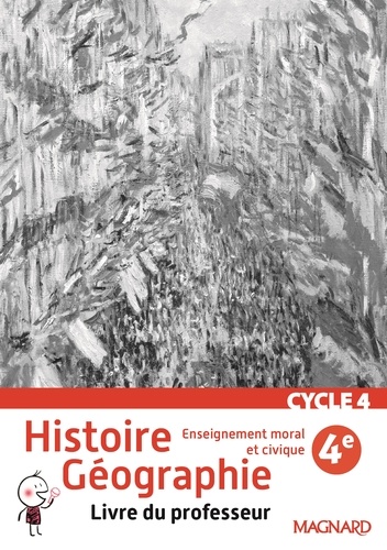 Alexandre Ployé - Histoire Géographie Enseignement moral et civique 4e - Livre du professeur.