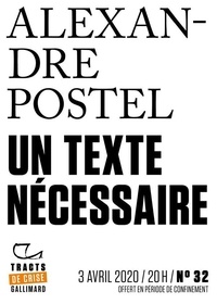 Alexandre Postel - Tracts de Crise (N°32) - Un texte nécessaire.