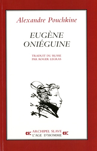 Alexandre Pouchkine - Eugène Oniéguine.