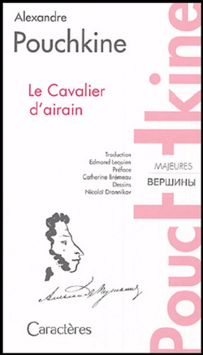 Alexandre Pouchkine - Le Cavalier d'airain.