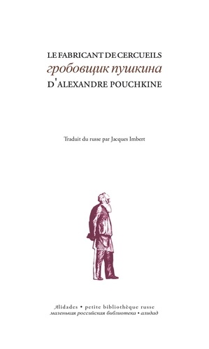 Alexandre Pouchkine - Le fabricant de cercueils.