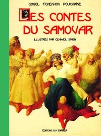 Alexandre Pouchkine et Gennadij Spirin - Les contes du samovar.