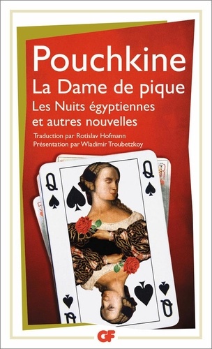 Alexandre Pouchkine - Nouvelles - La Dame de pique.Les Nuits égyptiennes.