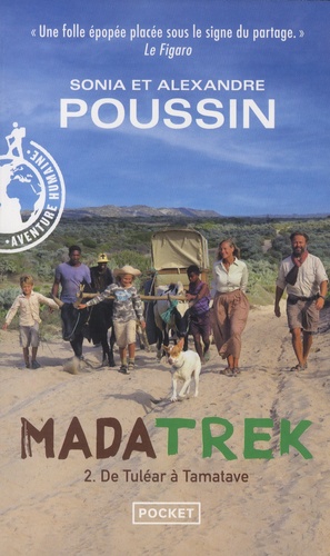 Madatrek. Tome 2, De Tuléar à Tamatave