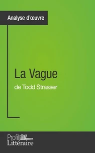 La vague de Todd Strasser