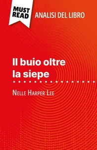 Il buio oltre la siepe di Nelle Harper Lee