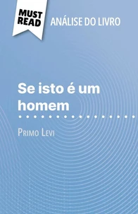 Se isto é um homem de Primo Levi (Análise do livro)