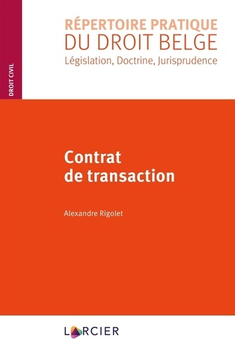 Alexandre Rigolet - Contrat de transaction.