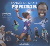 Alexandre Roos et Henri Seckel - L'année du sport féminin.