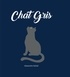 Alexandre Saltiel - Chat Gris.