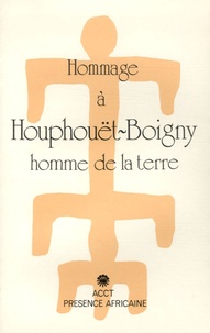 Alexandre Sénou Adandé - Hommage à Houphouët-Boigny - Homme de la terre.