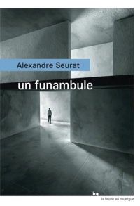 Alexandre Seurat - Un funambule.