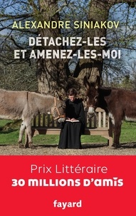 Mobi ebook collection télécharger Détachez-les et amenez-les-moi ! par Alexandre Siniakov 9782213712475