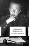 Alexandre Soljenitsyne - Le Chemin des forçats.