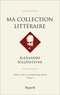 Alexandre Soljenitsyne - Ma collection littéraire - Notes sur la littérature russe.