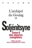 Alexandre Soljenitsyne - Oeuvres complètes - Tome 6, L'archipel du Goulag III (1918-1956) Essai d'investigation littéraire.