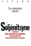 Alexandre Soljenitsyne - Oeuvres - Tome 1, Le Premier cercle.