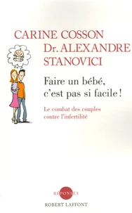 Faire un bébé, c'est pas si facile !