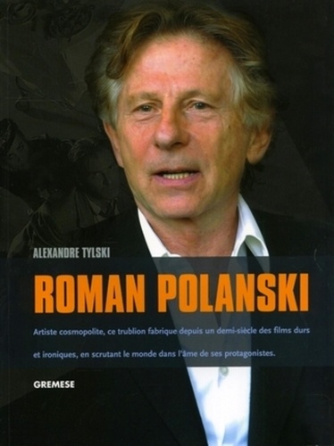 Alexandre Tylski - Roman Polanski.