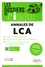 Annales de LCA. Annales 2009-2016 + 15 articles de LCA
