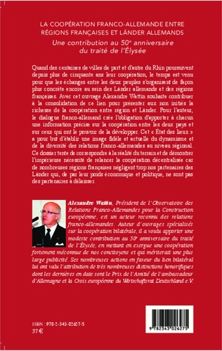 La coopération franco-allemande entre régions françaises et länder allemands. Une contribution au 50e anniversaire du traité de l'Elysée