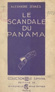 Alexandre Zévaès - Le scandale du Panama.