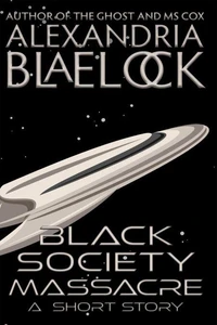 Black Society Massacre