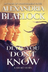  Alexandria Blaelock - Devil You Don't Know.