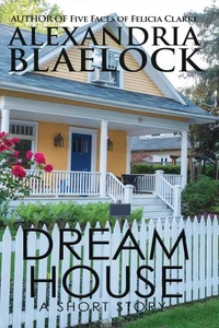 Dream House