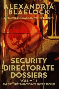  Alexandria Blaelock - Security Directorate Dossiers - Security Directorate, #1.