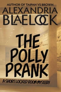 The Polly Prank