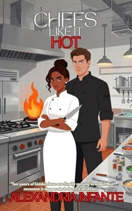 Chefs Like It Hot