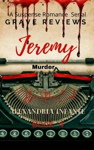 Grave Reviews; Jeremy