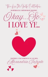 Okay...So...I Love Ye..