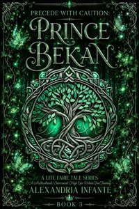 Precede with Caution; Prince Bekan