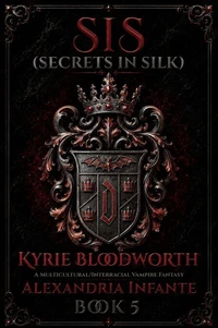 Sis; Kyrie Bloodworth