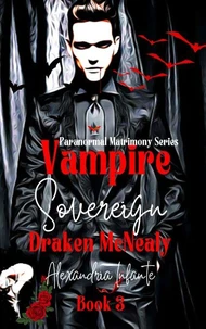 Vampire Sovereign; Draken McNealy